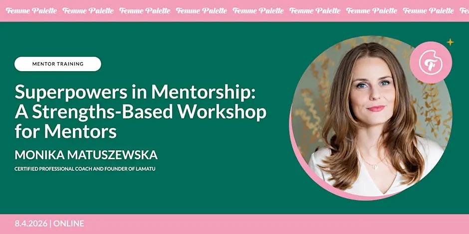 Mentorship Training for Mentors by Monika Matuszewska from LaMatu